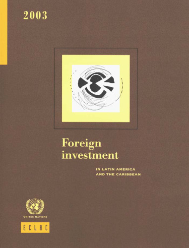 Foreign Investment in Latin America and the Caribbean 2003