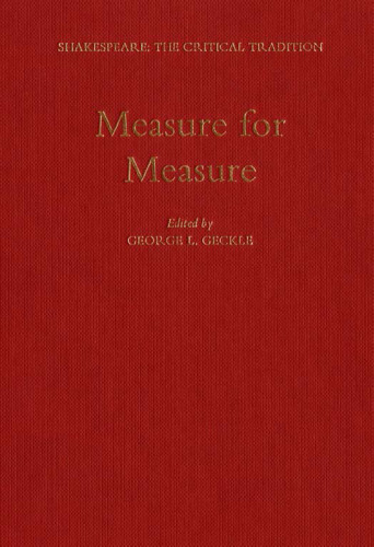 Measure for Measure (Shakespeare, the Critical Tradition)