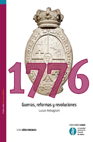 1776 : guerras, reformas y revoluciones