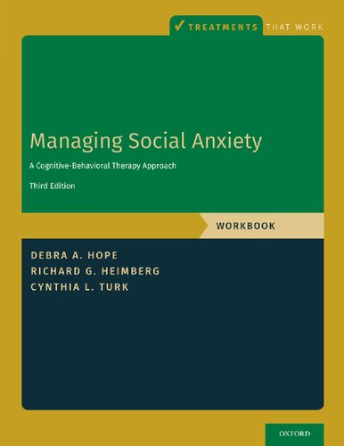 Managing Social Anxiety, Workbook: A Cognitive-Behavioral Therapy Approach (Workbook)