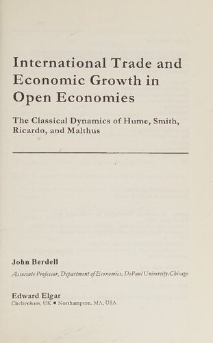 International trade and economic growth in open economies : the classical dynamics of Hume, Smith, Ricardo and Malthus