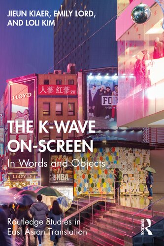 The K-Wave On-Screen: In Words and Objects