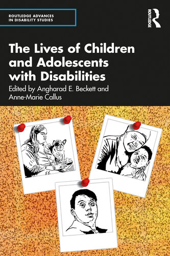 The Lives of Children and Adolescents with Disabilities