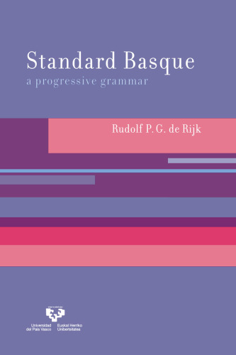 Standard Basque: A Progressive Grammar