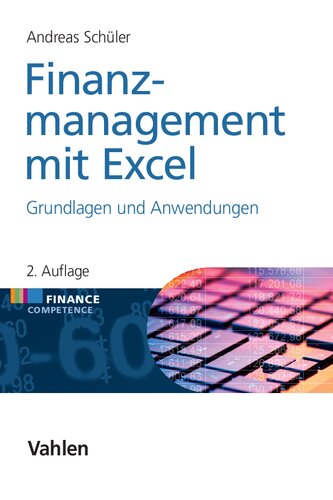 Finanzmanagement mit Excel: Grundlagen und Anwendungen