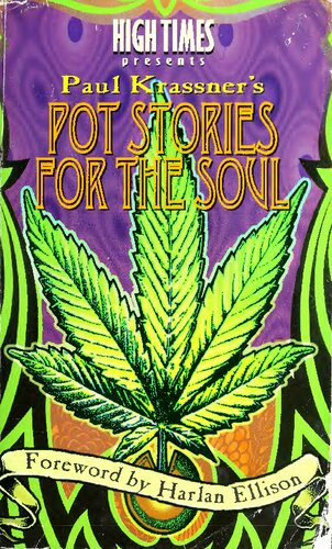 High Times Presents Paul Krassner's Pot Stories for the Soul