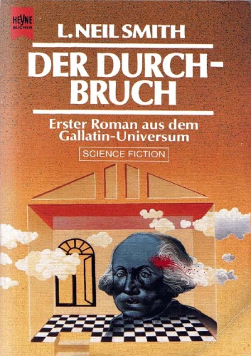 Der Durch-Bruch (Gallatin 1)