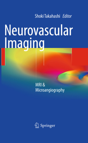 Neurovascular Imaging: MRI & Microangiography