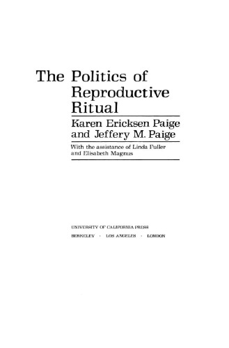 The Politics of Reproductive Ritual