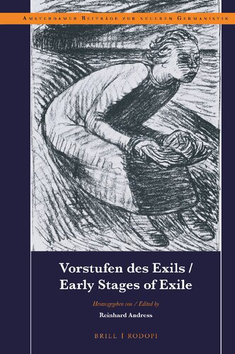 Vorstufen des Exils / Early Stages of Exile (Amsterdamer Beiträge Zur Neueren Germanistik, 91) (German Edition)