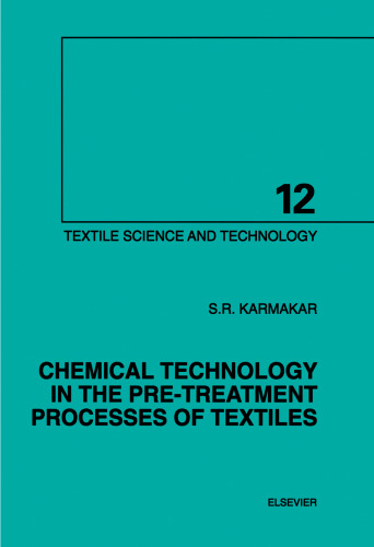 Chemical Technology in the Pre-Treatment Processes of Textiles