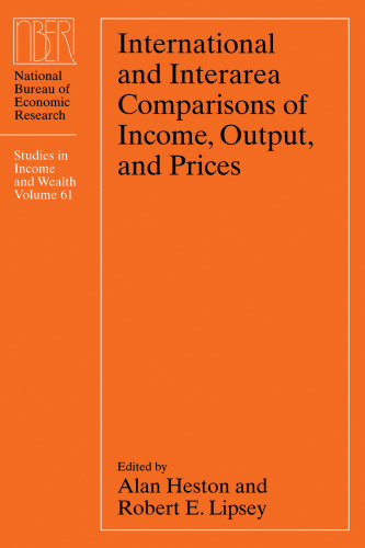 International and Interarea Comparisons of Income, Output, and Prices (National Bureau of Economic Research Studies in Income and Wealth)