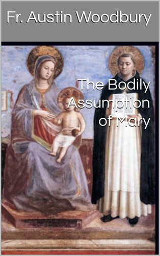 The Bodily Assumption of Mary