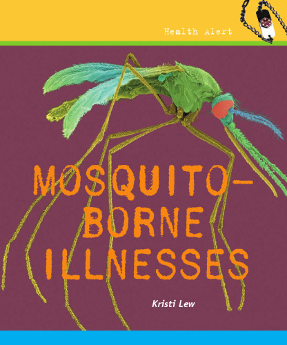 Mosquito-Borne Illnesses (Health Alert)