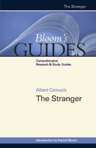 Albert Camus's The Stranger (Bloom's Guides)