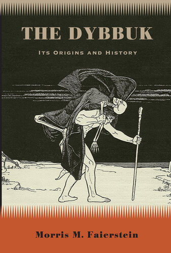 The Dybbuk: Its Origins and History (Suny Western Esoteric Traditions)