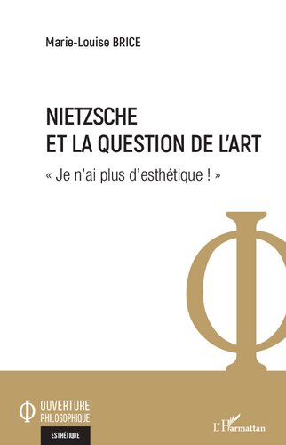 Nietzsche et la question de l'art: "Je n'ai plus d'esthétique !"