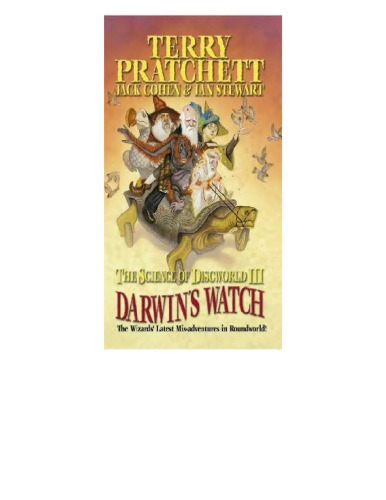 The Science of Discworld III: Darwin's Watch