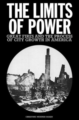 The Limits of Power: Great Fires and the Process of City Growth in America