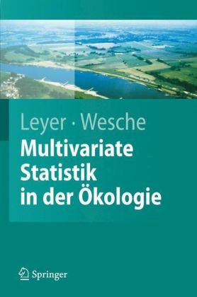 Multivariate Statistik in der Okologie: Eine Einfuhrung  GERMAN