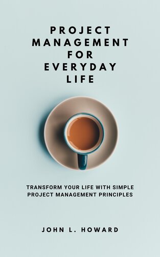 Project Management for Everyday Life