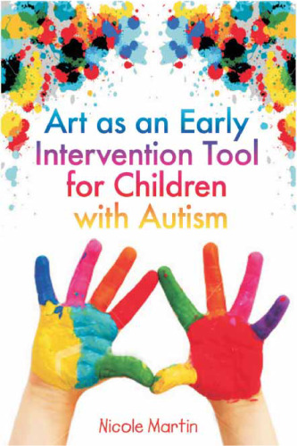 Art as an Early Intervention Tool for Children With Autism