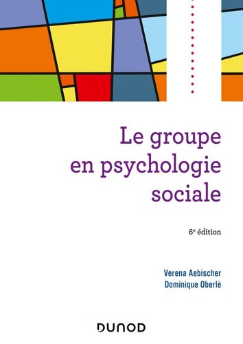 Le groupe en psychologie sociale