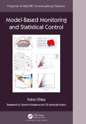 Model-Based Monitoring and Statistical Control (Chapman & Hall/CRC Interdisciplinary Statistics)