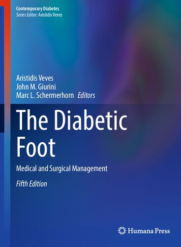 The Diabetic Foot: Medical and Surgical Management