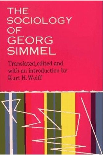 The Sociology of Georg Simmel