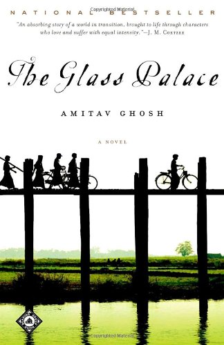 The Glass Palace: A Novel