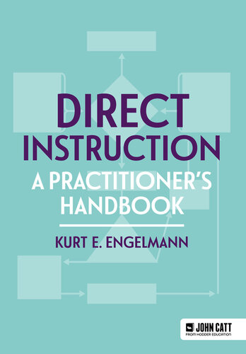 Direct Instruction: A Practitioner's Handbook