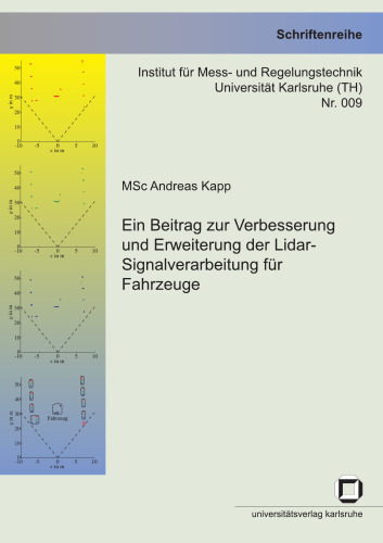 Ein Beitrag zur Verbesserung und Erweiterung der Lidar-Signalverarbeitung fur Fahrzeuge  German