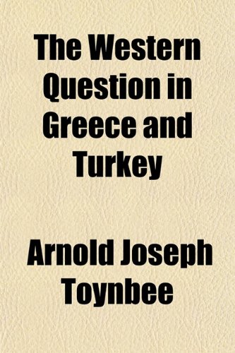 The Western question in Greece and Turkey