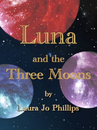 Luna and the Three Moons