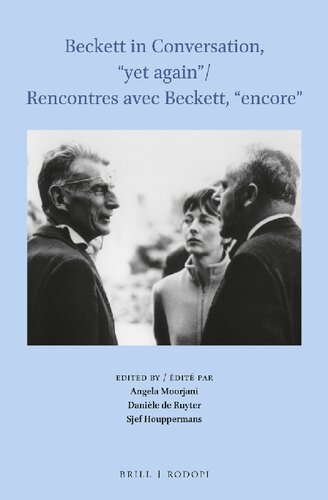 Beckett in Conversation, "yet again" / Rencontres avec Beckett, "encore" (English and French Edition)