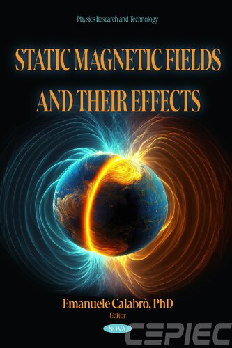 Static Magnetic Fields and their Effects