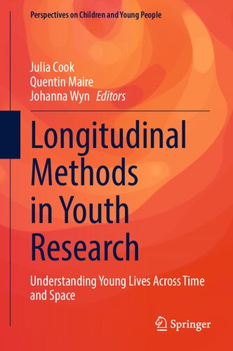 Longitudinal Methods in Youth Research: Understanding Young Lives Across Time and Space