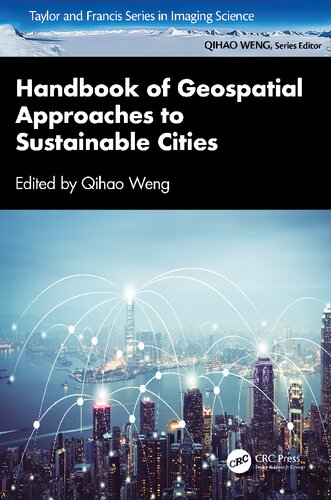 Handbook of Geospatial Approaches to Sustainable Cities (Imaging Science)