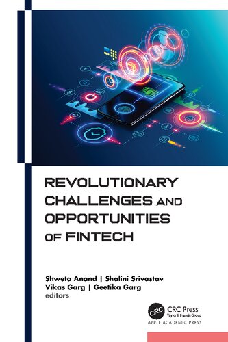 Revolutionary Challenges and Opportunities of Fintech