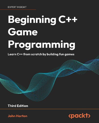 Beginning C++ Game Programming: Learn C++ from scratch by building fun games