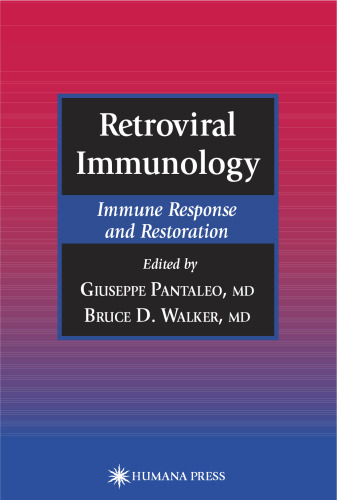 Retroviral Immunology: Immune Response and Restoration (Infectious Disease)