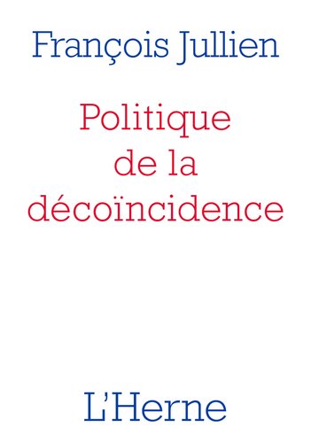 Politique de la décoïncidence