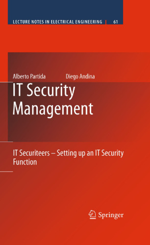 IT Security Management: IT Securiteers - Setting up an IT Security Function