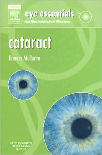 Eye Essentials: Cataract: Assessment, Classification and Management