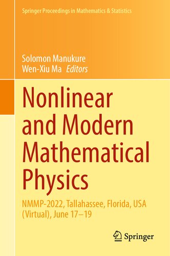 Nonlinear and Modern Mathematical Physics : NMMP-2022, Tallahassee, Florida, USA (Virtual), June 17–19