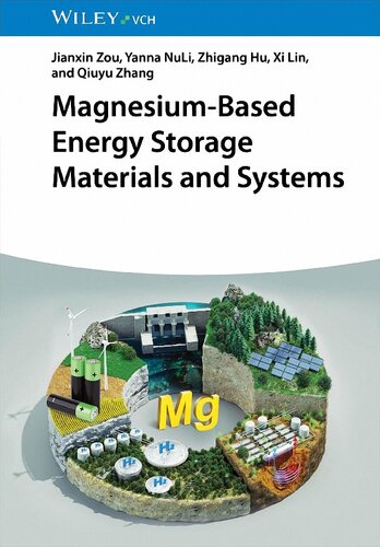 Magnesium-Based Energy Storage Materials and Systems