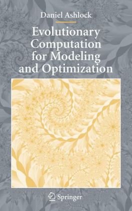 Evolutionary Computation for Modeling and Optimization (Interdisciplinary Applied Mathematics)