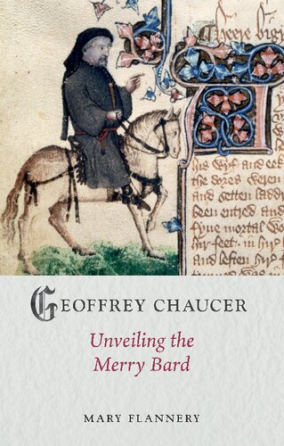 Geoffrey Chaucer: Unveiling the Merry Bard (Medieval Lives)