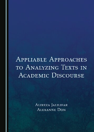 Appliable Approaches to Analyzing Texts in Academic Discourse